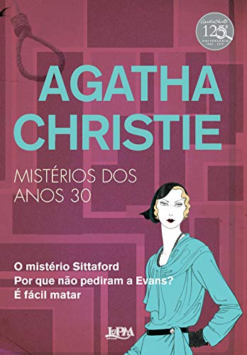 Capa do livro: Agatha Christie: Mistérios dos anos 30 - Ler Online pdf