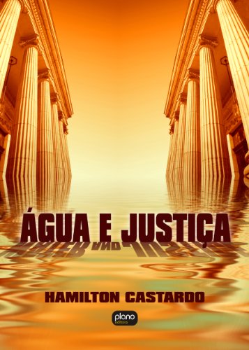 Capa do livro: ÁGUA E JUSTIÇA - Ler Online pdf