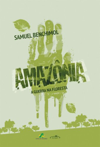 Livro PDF: Amazônia – A guerra na floresta