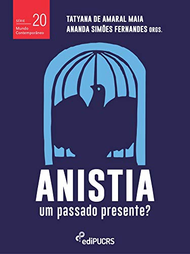 Capa do livro: Anistia, um passado presente? - Ler Online pdf