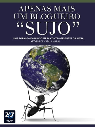Capa do livro: Apenas mais um blogueiro “sujo” - Ler Online pdf