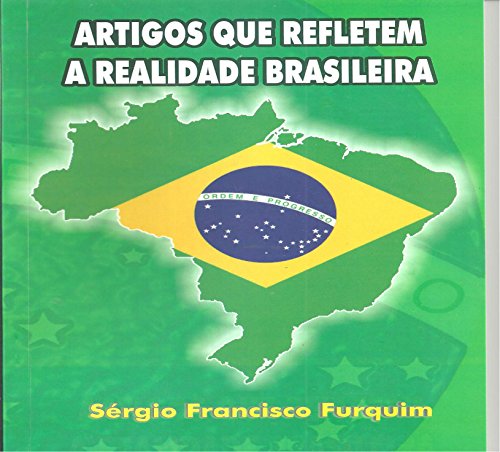 Livro PDF: ARTIGOS QUE REFLETEM A REALIDADE BRASILEIRA