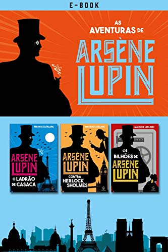 Livro PDF As aventuras de Arsène Lupin (Clássicos da literatura mundial)