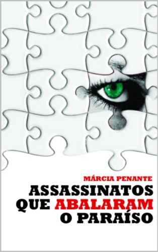 Capa do livro: Assassinatos que abalaram o Paraíso - Ler Online pdf