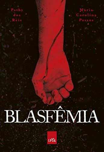 Capa do livro: Blasfêmia - Ler Online pdf