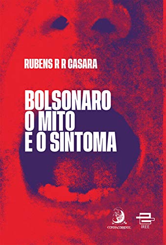 Capa do livro: Bolsonaro: o mito e o sintoma - Ler Online pdf