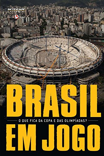 Capa do livro: Brasil em jogo: O que fica da Copa e das Olimpíadas? (Coleção Tinta Vermelha) - Ler Online pdf