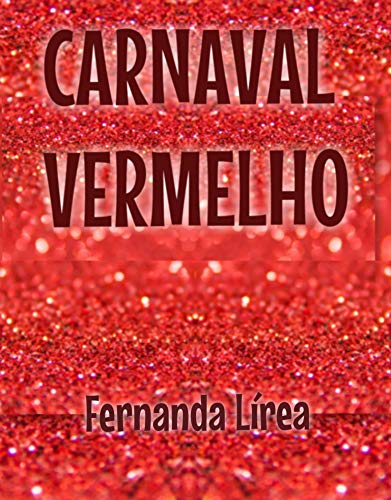 Capa do livro: Carnaval Vermelho - Ler Online pdf
