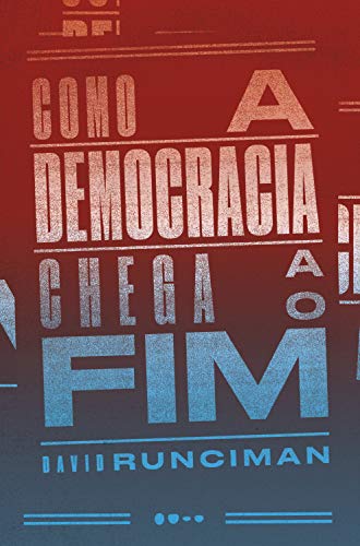 Livro PDF: Como a democracia chega ao fim