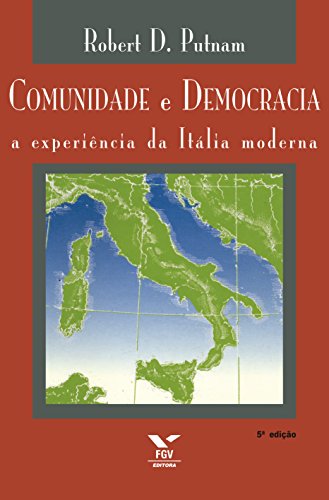 Capa do livro: Comunidade e democracia: a experiência da Itália moderna - Ler Online pdf