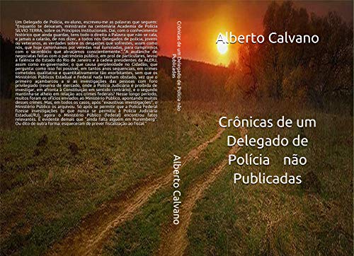 Capa do livro: Crônicas de um Delegado de Polícia não Publicadas - Ler Online pdf