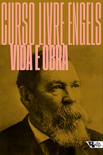 Capa do livro: Curso Livre Engels: Vida e obra - Ler Online pdf
