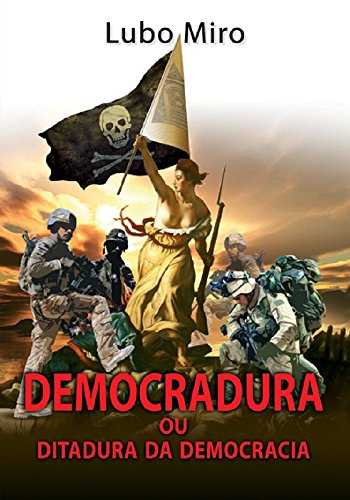 Capa do livro: Democradura ou Ditadura da Democracia - Ler Online pdf
