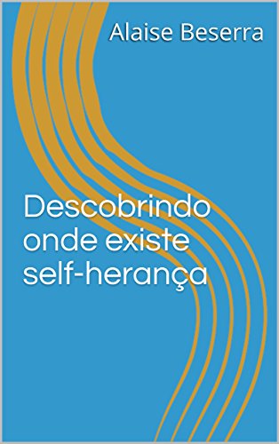Capa do livro: Descobrindo onde existe self-herança (1) - Ler Online pdf