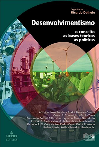 Capa do livro: Desenvolvimentismo: o conceito, as bases teóricas e as políticas - Ler Online pdf