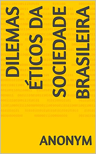 Livro PDF Dilemas Éticos da Sociedade Brasileira