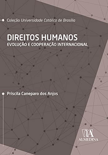 Capa do livro: Direitos humanos; Evolução e Cooperação Internacional - Ler Online pdf