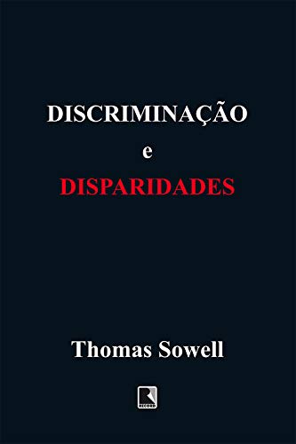 Capa do livro: Discriminação e disparidades - Ler Online pdf