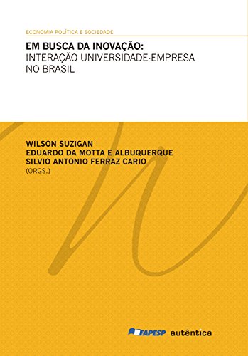 Capa do livro: Em busca da inovação: Interação universidade-empresa no Brasil - Ler Online pdf