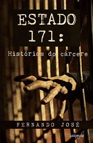 Livro PDF: ESTADO 171: Histórias do Cárcere
