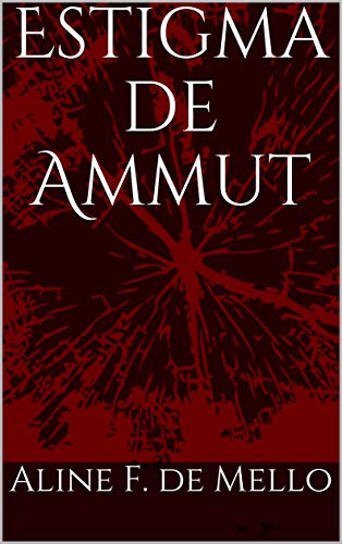 Capa do livro: Estigma de Ammut (Inocência sob Suspeita) - Ler Online pdf