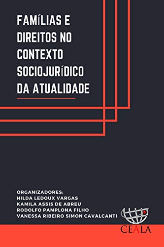 Capa do livro: FAMÍLIAS E DIREITOS NO CONTEXTO SOCIOJURÍDICO DA ATUALIDADE - Ler Online pdf