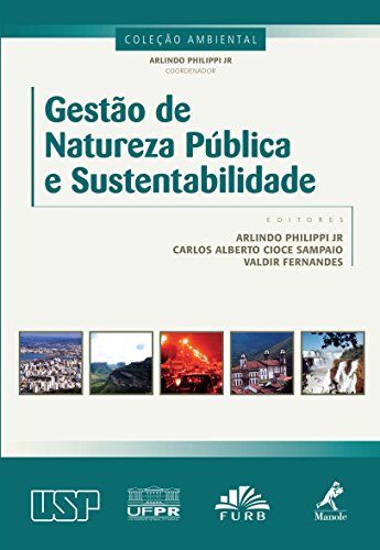 Capa do livro: Gestão de Natureza Pública e Sustentabilidade (Coleção Ambiental) - Ler Online pdf