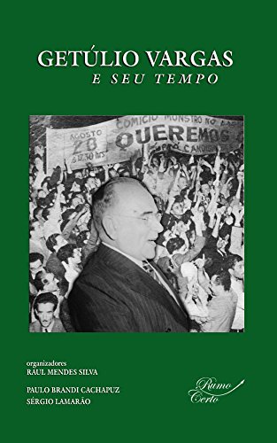 Capa do livro: Getúlio Vargas e seu tempo - Ler Online pdf