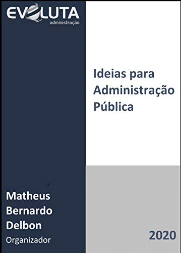 Capa do livro: Ideias para Administração Pública: 2020 - Ler Online pdf