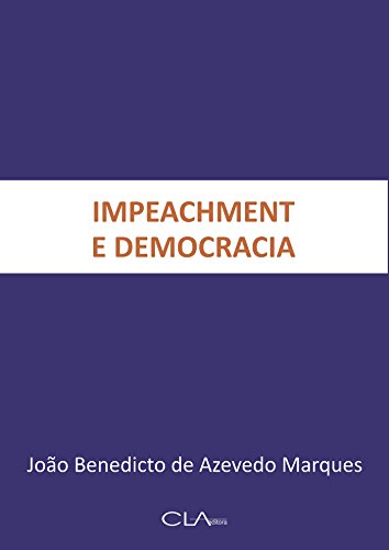 Capa do livro: Impeachment e Democracia - Ler Online pdf