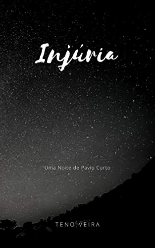 Capa do livro: Injúria: Uma Noite de Pavio Curto - Ler Online pdf