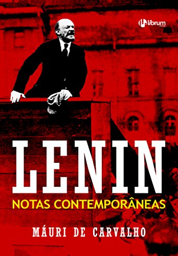 Capa do livro: Lenin: Notas contemporâneas - Ler Online pdf