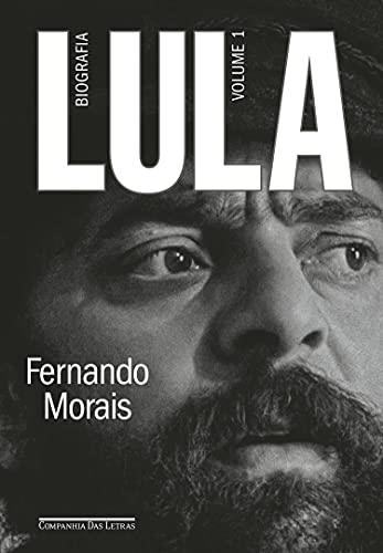 Livro PDF Lula, volume 1: Biografia