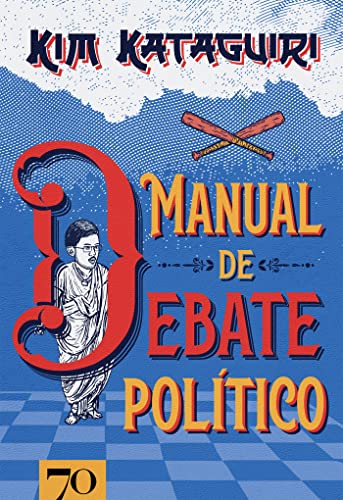 Capa do livro: Manual de Debate Político; Como vencer discussões políticas na mesa do bar - Ler Online pdf