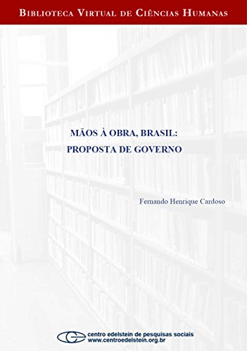 Capa do livro: Mãos à obra, Brasil: proposta de governo - Ler Online pdf