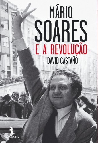 Capa do livro: Mário Soares e a Revolução - Ler Online pdf