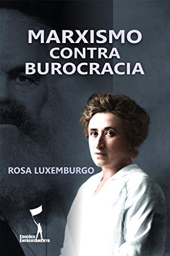 Capa do livro: Marxismo Contra Burocracia - Ler Online pdf