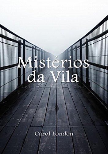 Livro PDF: Mistérios Da Vila