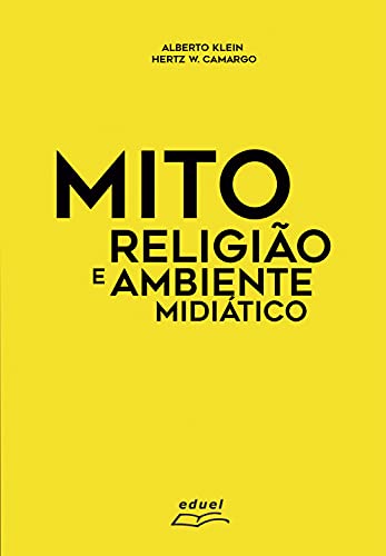 Capa do livro: Mito, religião e ambiente midiático - Ler Online pdf