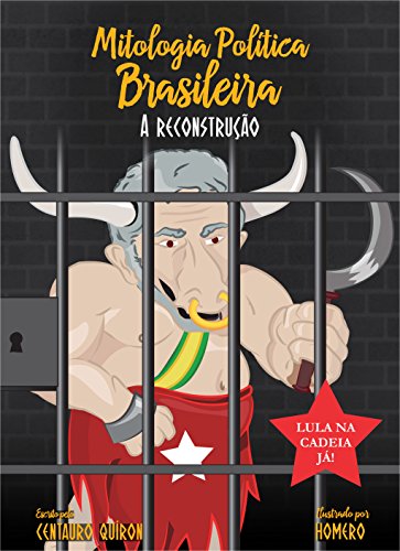 Capa do livro: Mitologia Política Brasileira: A Reconstrução - Ler Online pdf