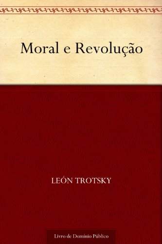Livro PDF Moral e Revolução