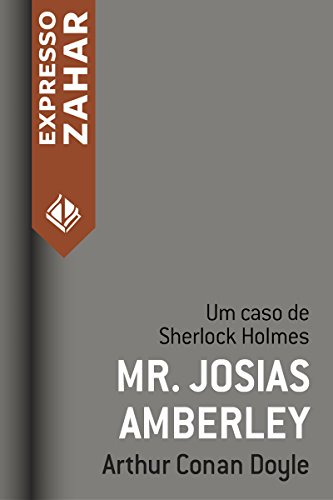 Livro PDF Mr. Josias Amberley: Um caso de Sherlock Holmes