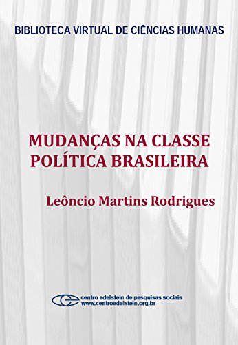 Livro PDF Mudanças na classe política brasileira