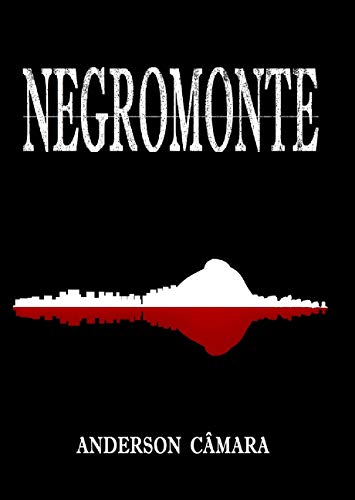 Capa do livro: Negromonte - Ler Online pdf