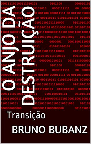 Livro PDF O Anjo da Destruição: Transição (A Arte da Justiça Livro 1)