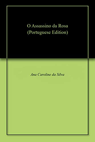 Capa do livro: O Assassino da Rosa - Ler Online pdf
