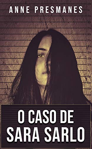 Livro PDF: O Caso De Sara Sarlo