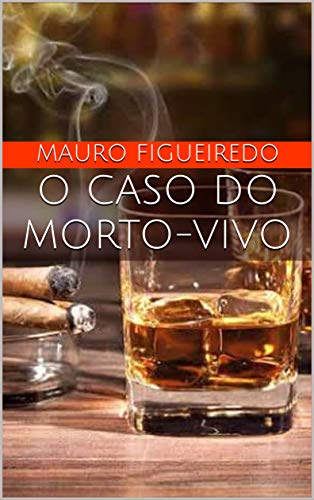 Livro PDF O CASO DO MORTO-VIVO (Detetive Roberto Gambino)