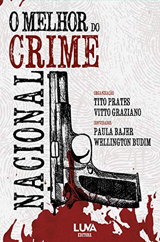Capa do livro: O Melhor do Crime Nacional - Ler Online pdf