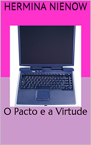 Capa do livro: O Pacto e a Virtude - Ler Online pdf